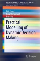 book Practical Modelling of Dynamic Decision Making