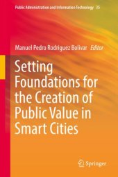 book Setting Foundations for the Creation of Public Value in Smart Cities