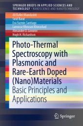 book Photo-Thermal Spectroscopy with Plasmonic and Rare-Earth Doped (Nano)Materials: Basic Principles and Applications