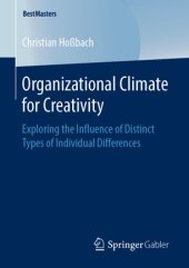 book Organizational Climate for Creativity: Exploring the Influence of Distinct Types of Individual Differences