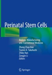 book Perinatal Stem Cells: Biology, Manufacturing and Translational Medicine