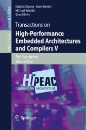 book Transactions on High-Performance Embedded Architectures and Compilers V