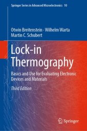 book Lock-in Thermography: Basics and Use for Evaluating Electronic Devices and Materials