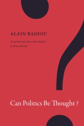 book Can Politics Be Thought?