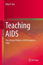 book Teaching AIDS: The Cultural Politics of HIV Disease in India