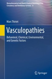 book Vasculopathies: Behavioral, Chemical, Environmental, and Genetic Factors