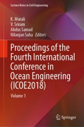 book Proceedings of the Fourth International Conference in Ocean Engineering (ICOE2018): Volume 1