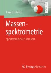 book Massenspektrometrie: Spektroskopiekurs kompakt