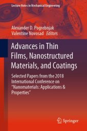 book Advances in Thin Films, Nanostructured Materials, and Coatings: Selected Papers from the 2018 International Conference on “Nanomaterials: Applications & Properties”