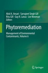 book Phytoremediation: Management of Environmental Contaminants, Volume 6