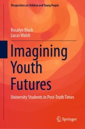 book Imagining Youth Futures: University Students in Post-Truth Times