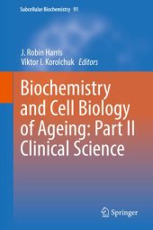 book Biochemistry and Cell Biology of Ageing: Part II Clinical Science