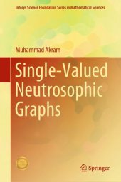 book Single-Valued Neutrosophic Graphs