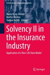 book Solvency II in the Insurance Industry: Application of a Non-Life Data Model