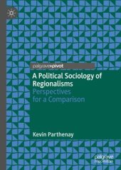 book A Political Sociology of Regionalisms: Perspectives for a Comparison