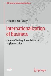 book Internationalization of Business: Cases on Strategy Formulation and Implementation