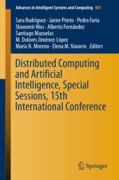 book Distributed Computing and Artificial Intelligence, Special Sessions, 15th International Conference