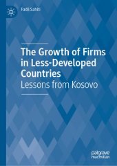 book The Growth of Firms in Less-Developed Countries: Lessons from Kosovo