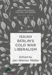 book Isaiah Berlin’s Cold War Liberalism