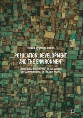 book Population, Development, and the Environment: Challenges to Achieving the Sustainable Development Goals in the Asia Pacific