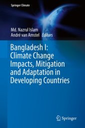 book Bangladesh I: Climate Change Impacts, Mitigation and Adaptation in Developing Countries