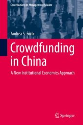 book Crowdfunding in China: A New Institutional Economics Approach