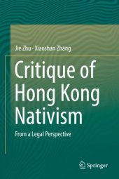 book Critique of Hong Kong Nativism: From a Legal Perspective