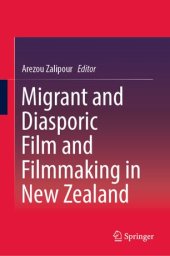 book Migrant and Diasporic Film and Filmmaking in New Zealand