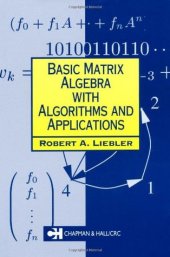 book Basic Matrix Algebra with Algorithms and Applications