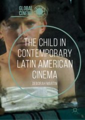 book The Child in Contemporary Latin American Cinema