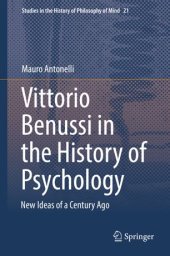 book Vittorio Benussi in the History of Psychology: New Ideas of a Century Ago