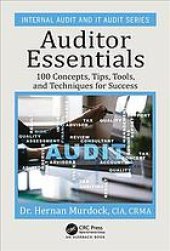 book Auditor essentials 100 concepts, tips, tools, and techniques for success