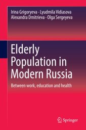 book Elderly Population in Modern Russia: Between work, education and health