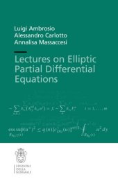 book Lectures on Elliptic Partial Differential Equations