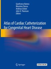 book Atlas of Cardiac Catheterization for Congenital Heart Disease