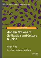 book Modern Notions of Civilization and Culture in China