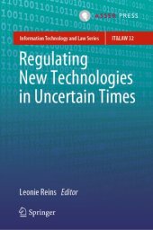 book Regulating New Technologies in Uncertain Times