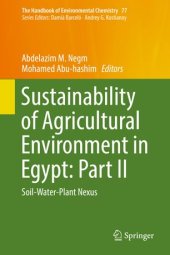 book Sustainability of Agricultural Environment in Egypt: Part II: Soil-Water-Plant Nexus