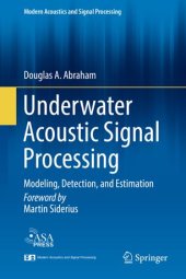 book Underwater Acoustic Signal Processing: Modeling, Detection, and Estimation