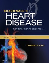 book Braunwald’s Heart Disease Review and Assessment