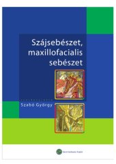 book Szájsebészet, ​maxillofaciális sebészet