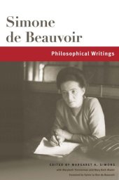 book Simone de Beauvoir: Philosophical Writings