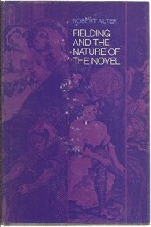 book Fielding and the nature of the novel