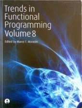 book Trends in Functional Programming, Volume 8