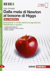 book Induzione e onde elettromagnetiche. Relatività e quanti.