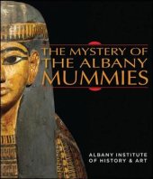 book The Mystery of the Albany Mummies