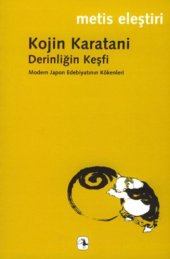 book Derinliğin Keşfi - Modern Japon Edebiyatının Kökenleri