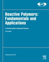 book Reactive polymers fundamentals and applications : a concise guide to industrial polymers