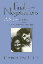 book Final Negotiations: A Story of Love, Loss, and Chronic Illness