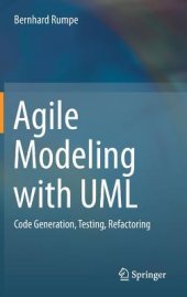 book Agile Modeling with UML: Code Generation, Testing, Refactoring